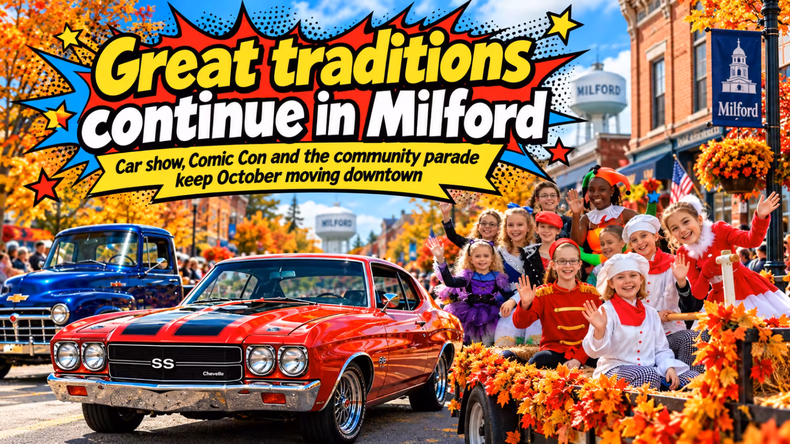 Cars, comics, shopping and a hometown parade: Milford has a busy October ahead - Milford LIVE!