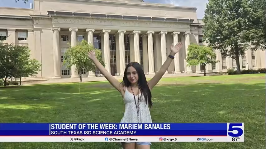Student of the Week: South Texas ISD Science Academy's Mariem Banales